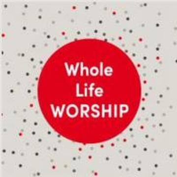 Going Deeper - Whole Life Worship Special
